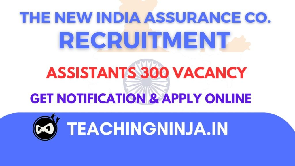 New India Assurance Company Ltd Assistant 2024