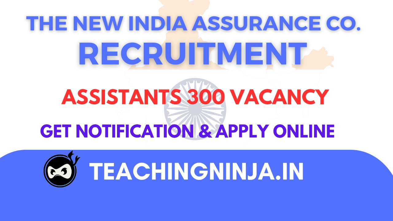 New India Assurance Company Ltd Assistant 2024