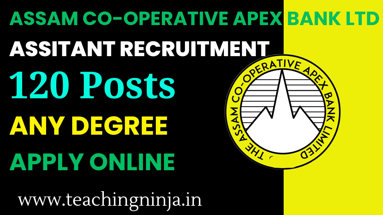 Assam Co Operative Apex Bank Recruitment 2024