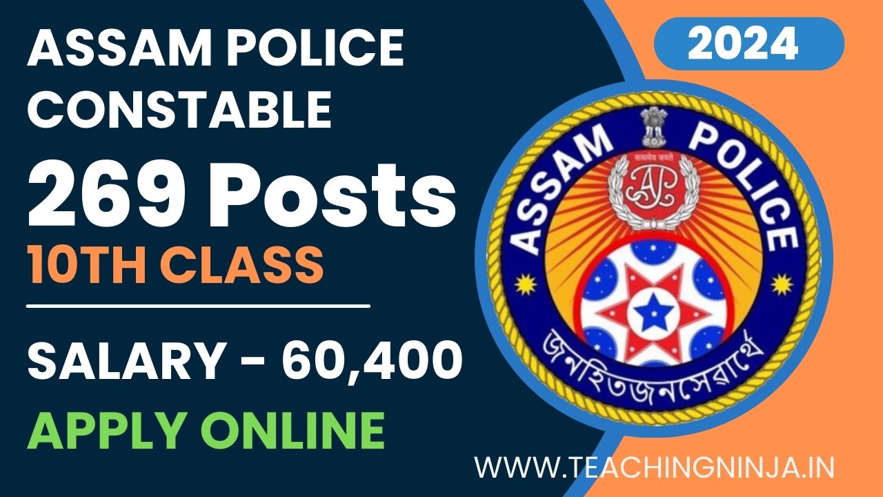 Assam Police Constable Recruitment 2024