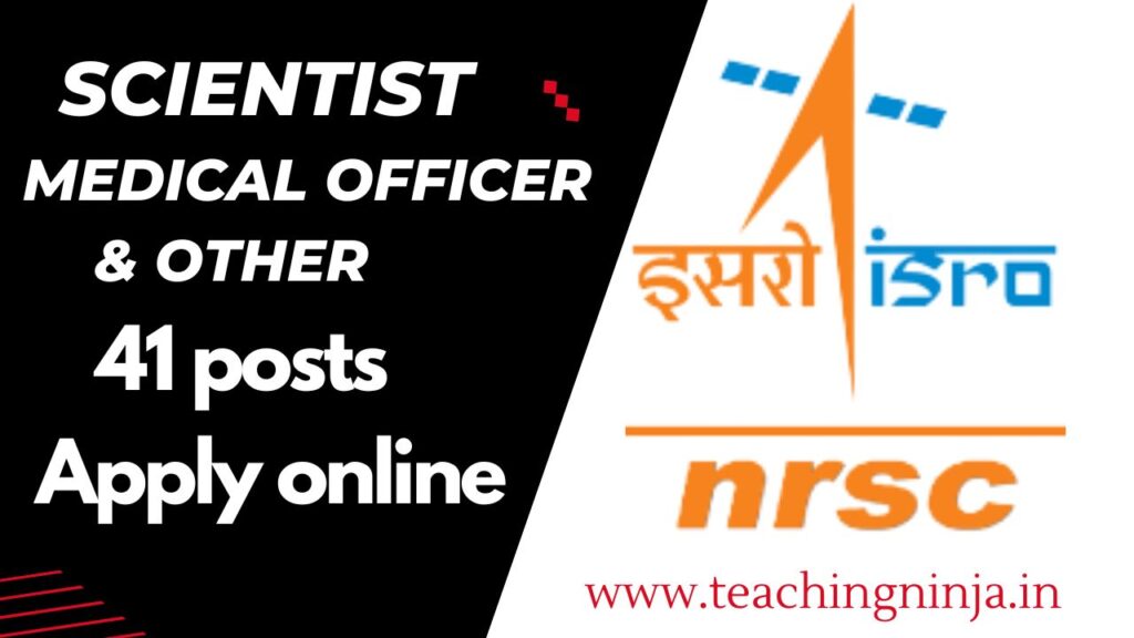 NRSC Scientist and Other Recruitment 2024