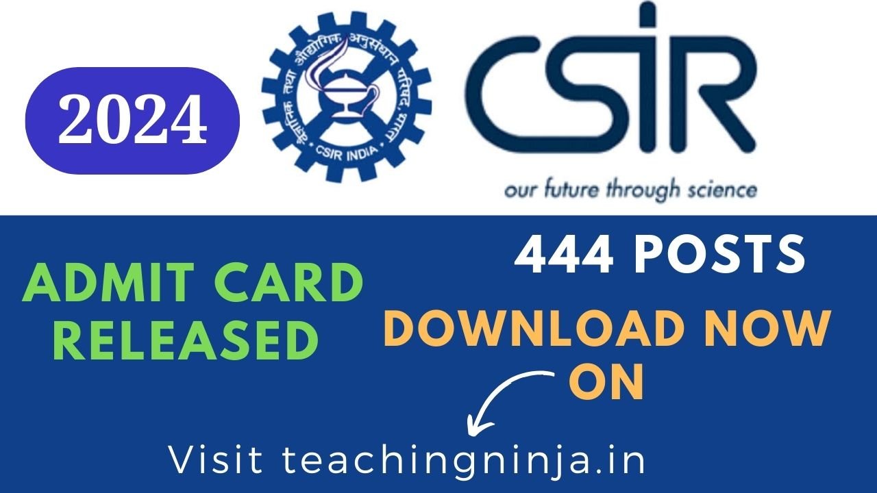 CSIR SO and ASO Admit Card Released Check Now And Your Exam Centre