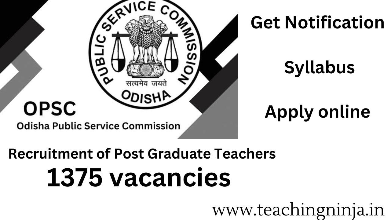 OPSC Post Graduate Teacher 2024 Recruitment