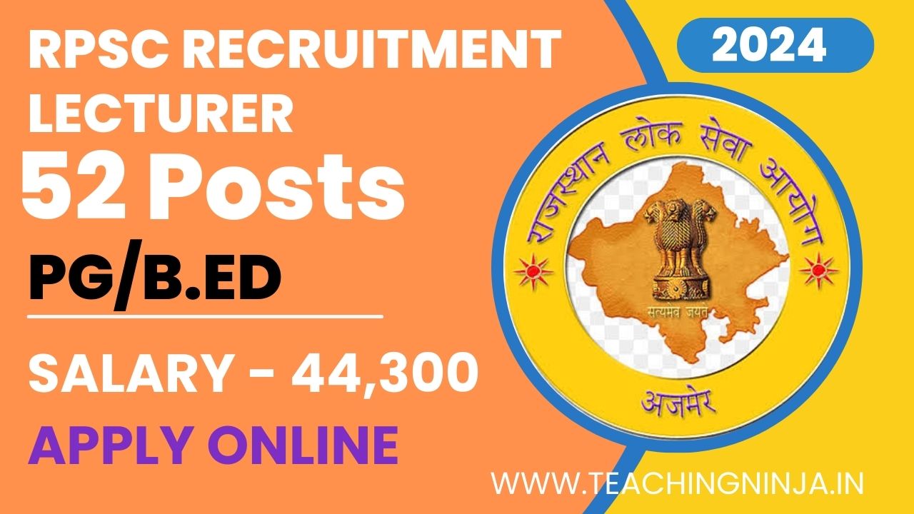 RPSC Recruitment School Lecturer 2024 Posts 52