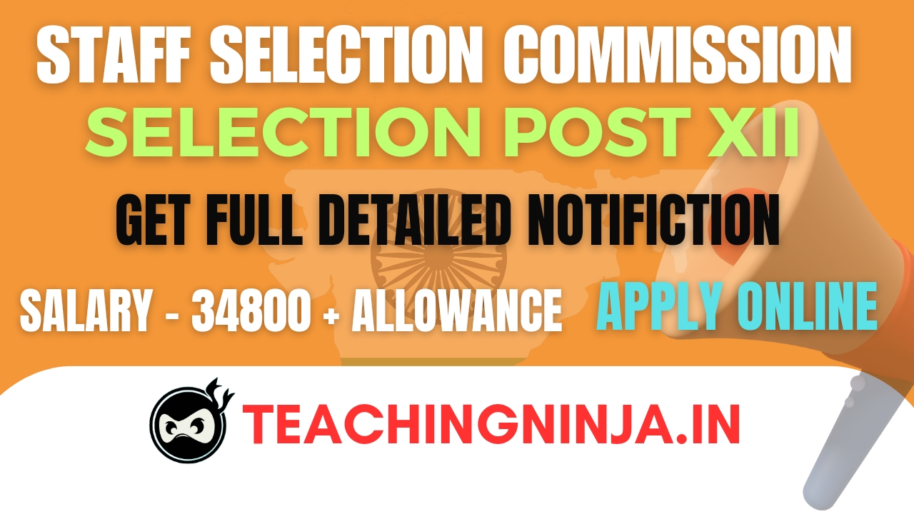 SSC Recruitment Selection Post XII 2024 Apply