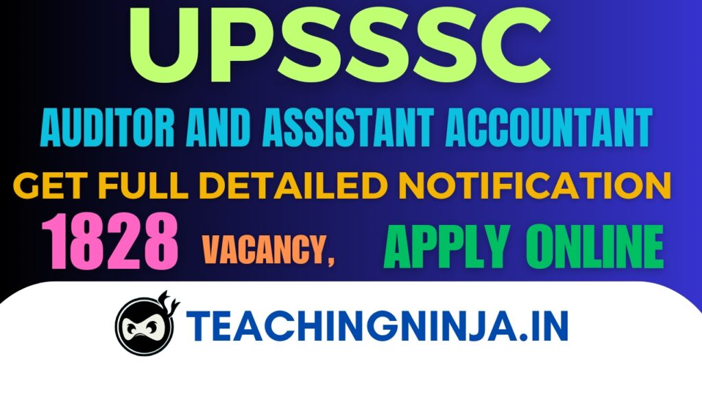 UPSSSC Auditor and Other 1828 Posts Recruitment 2024