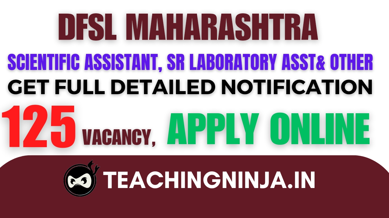 DFSL Scientific Asst and Other Various 125 Posts