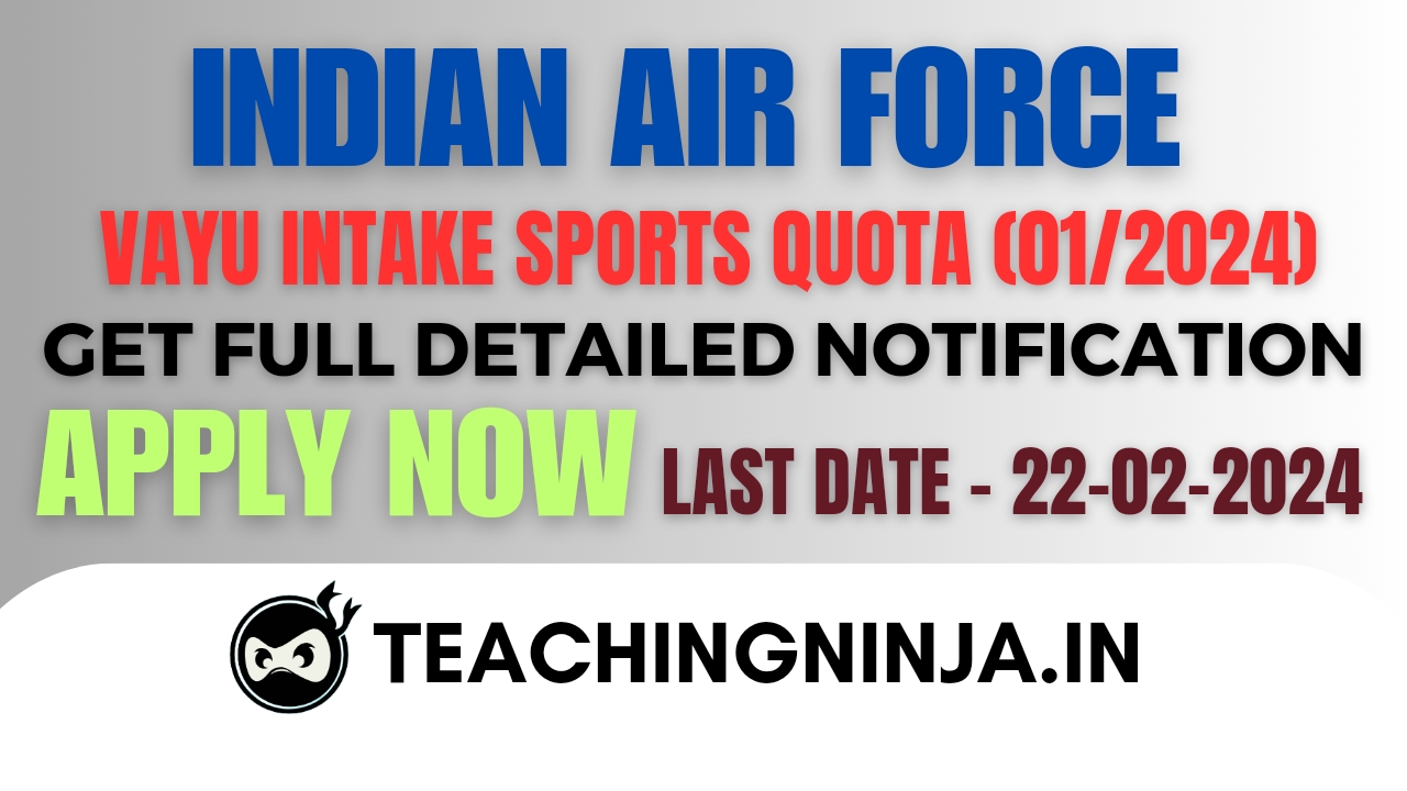 IAF Recruitment 2024 Vayu Intake Sports Quota