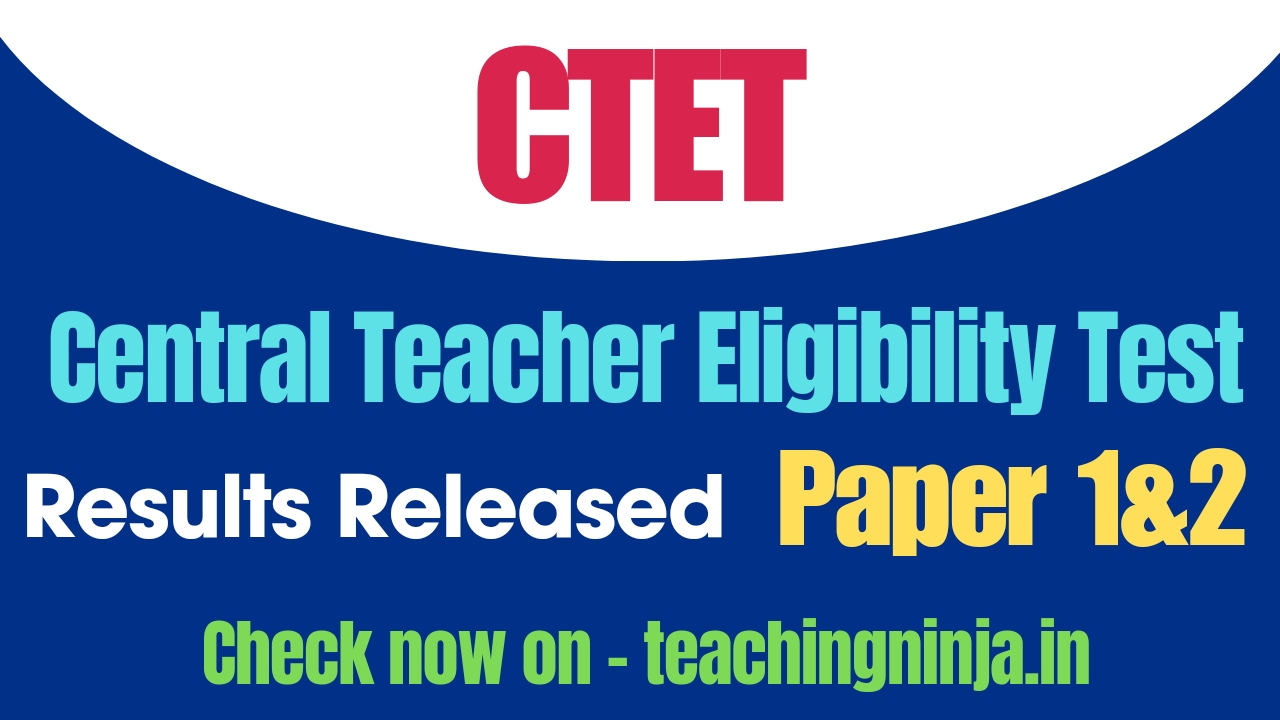 CTET FEB 2024 Result Released Check now