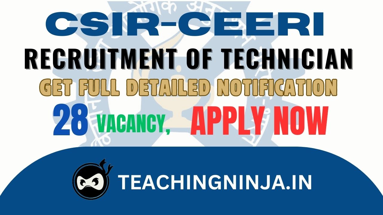 CSIR CEERI Technician 28 posts Recruitment 2024