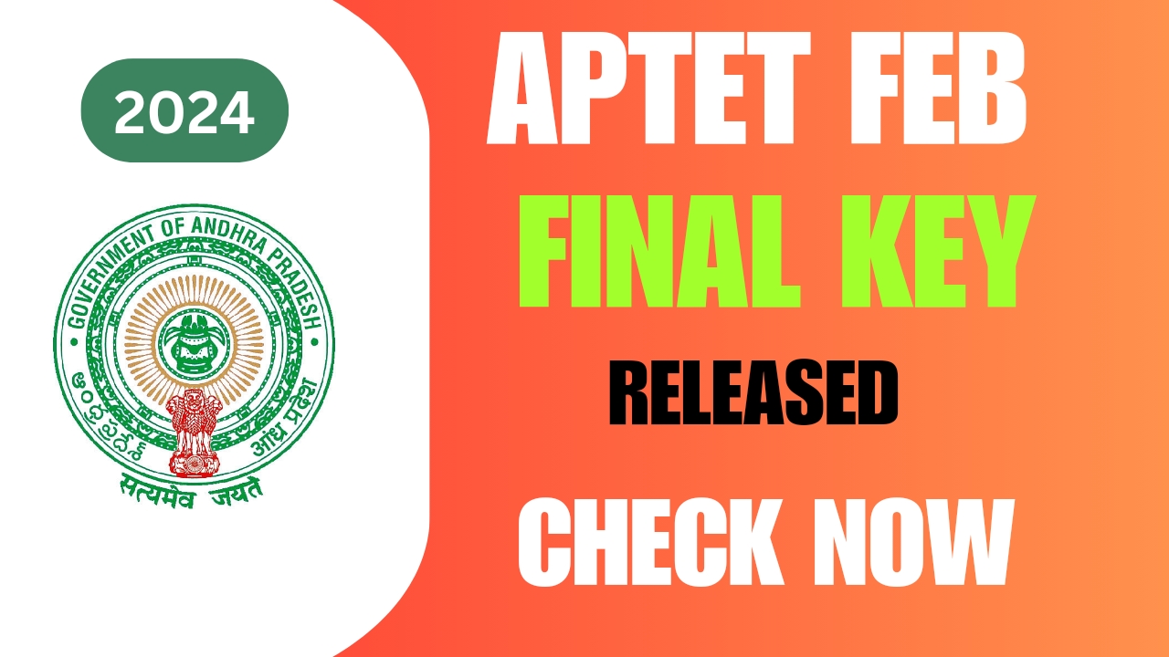 APTET 2024 final key Released Link Available Now