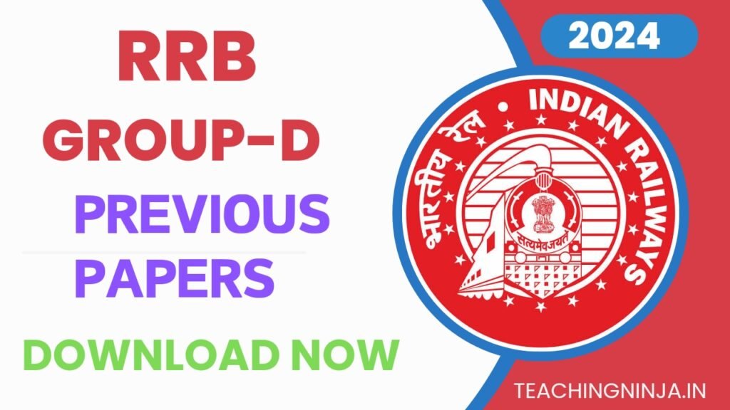 Group D RRB Previous Papers 2022 to 2018 download