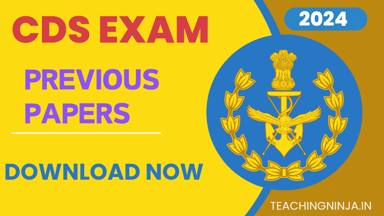 CDS Exam Previous Papers 2023 to 2018 Download