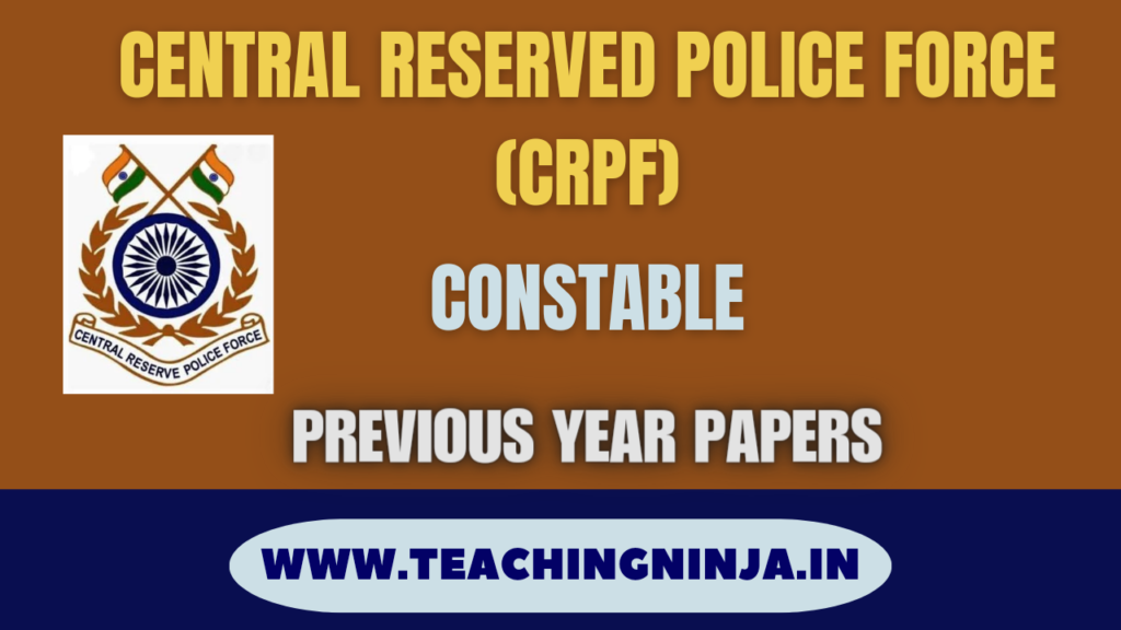 CRPF Constable Previous Papers 2017 to 2023 Download