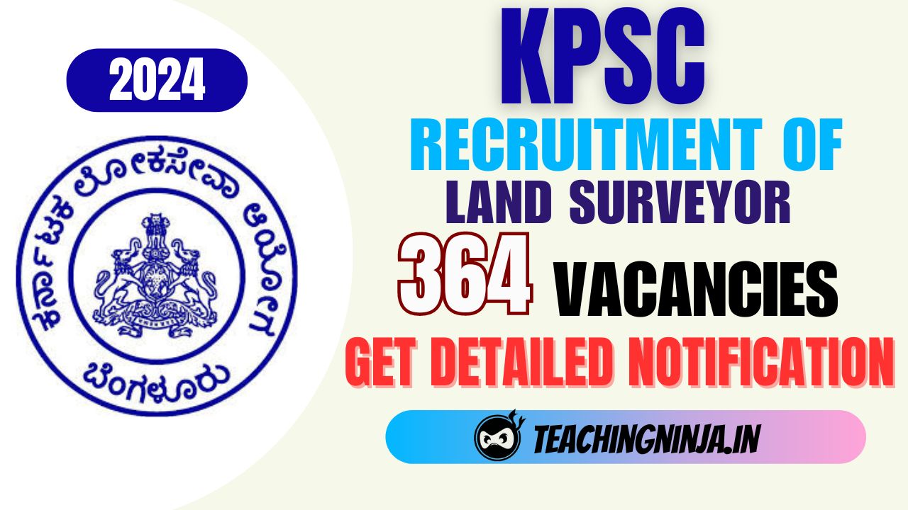 KPSC Land Surveyor 364 posts Recruitment 2024