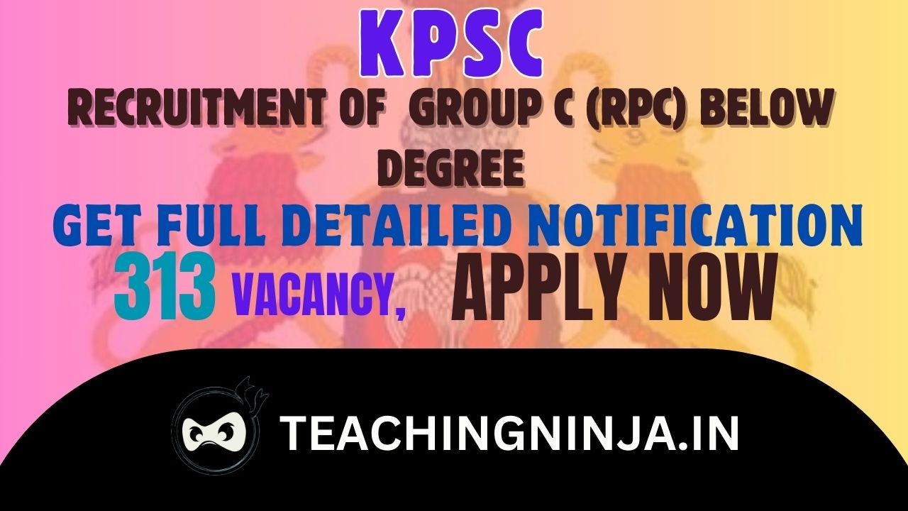 KPSC Group C RPC 313 Posts Recruitment 2024