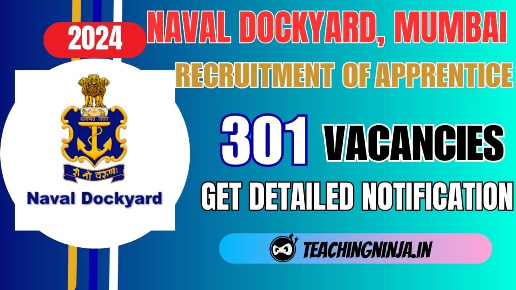 Naval Dockyard Mumbai Apprentice 301 Posts