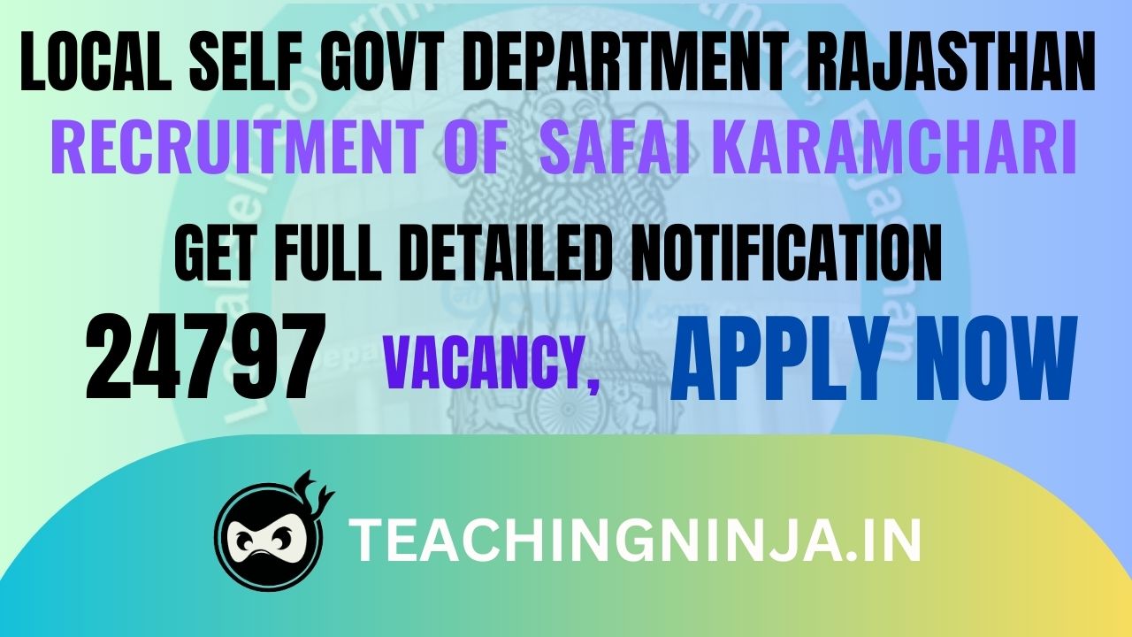 LSGD Rajasthan Safai Karamchari 24797 Posts