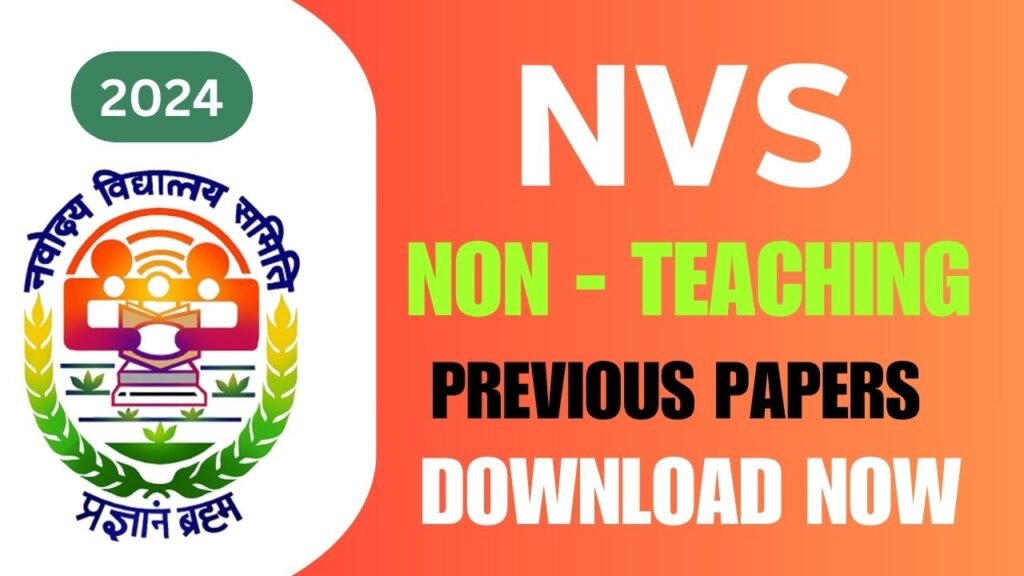 NVS Non Teaching Previous Papers Download 2024