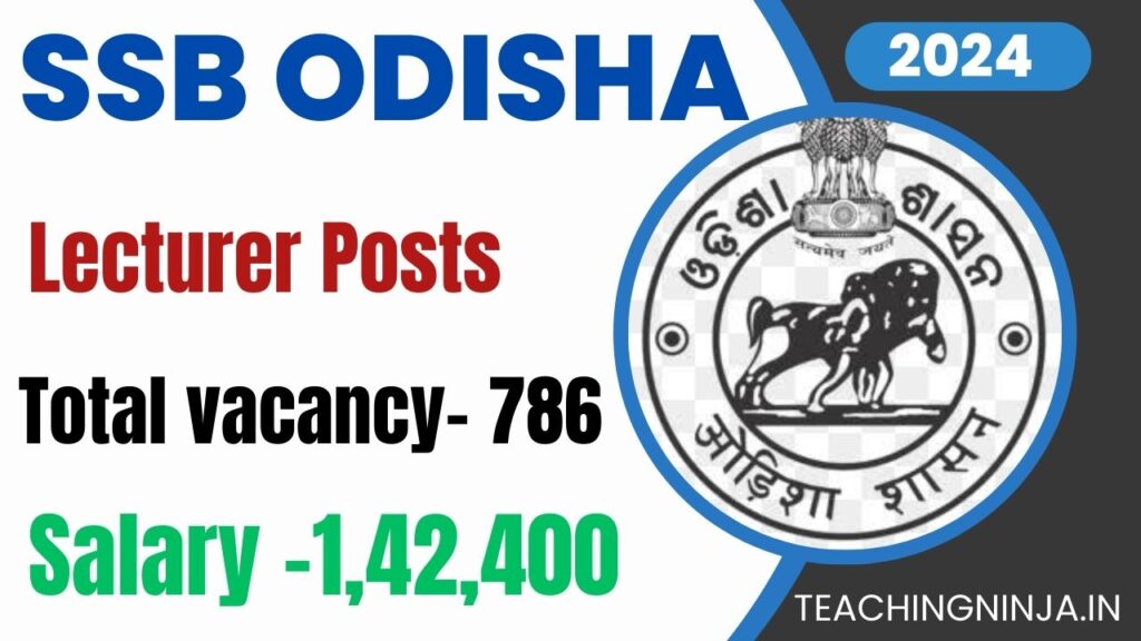 Odisha Lecturer 786 Vacancy Notification Download