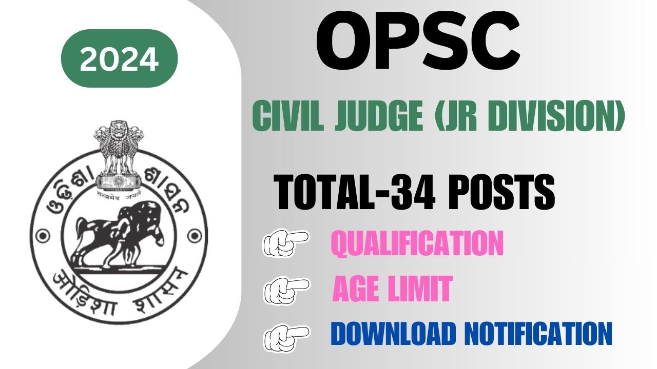 OPSC Civil Judge Notification 2024 Released for 34 Vacancy