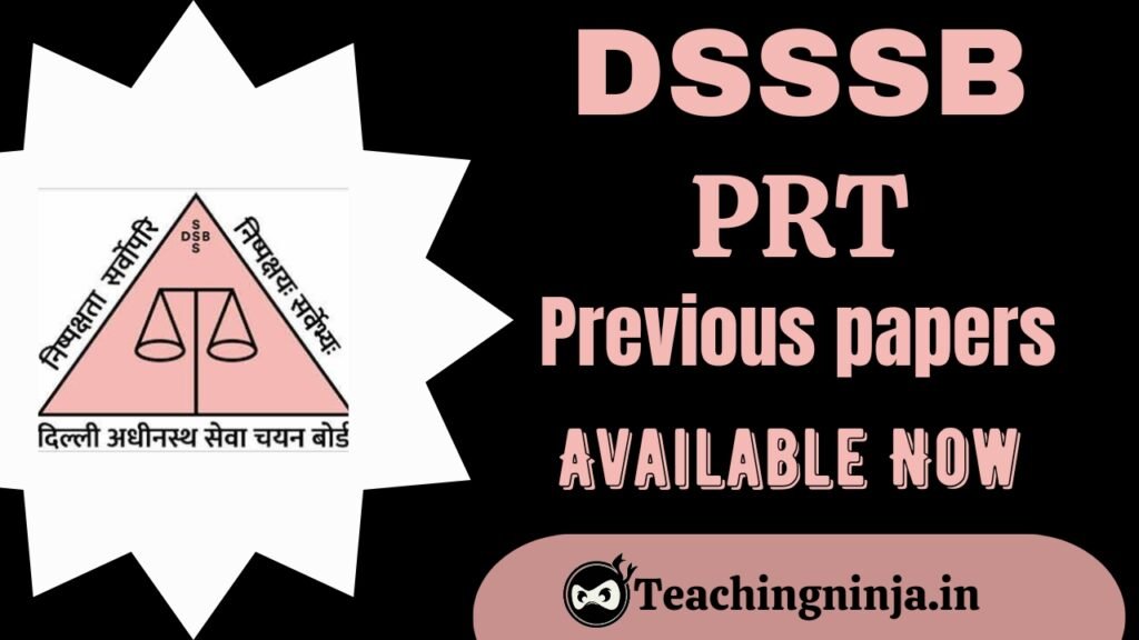 DSSSB PRT 2022 to 2018 Previous Papers Download