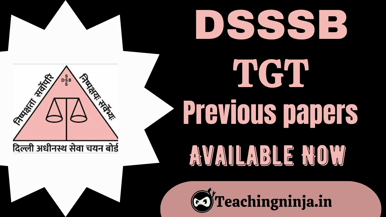 DSSSB TGT 2023 to 2018 Previous Papers Download Pdf With Answer Keys