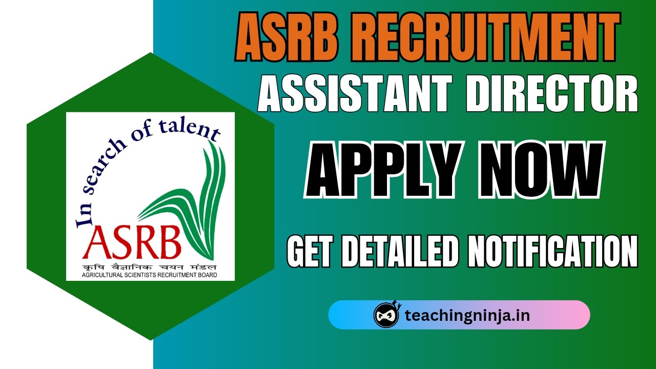 ASRB Assistant Director 21 Posts Recruitment 2024