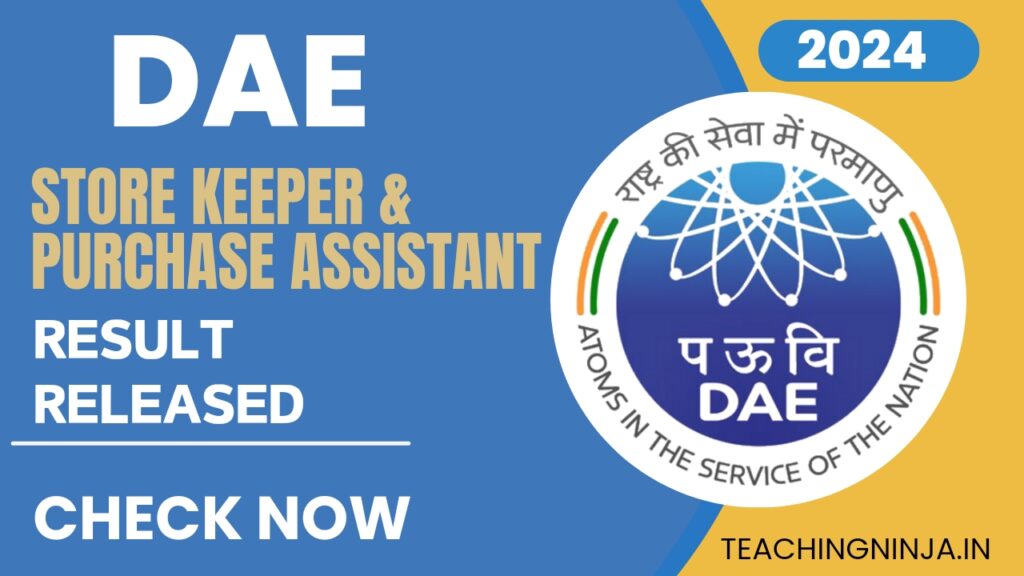DAE Store keeper & Jr Assistant result Link