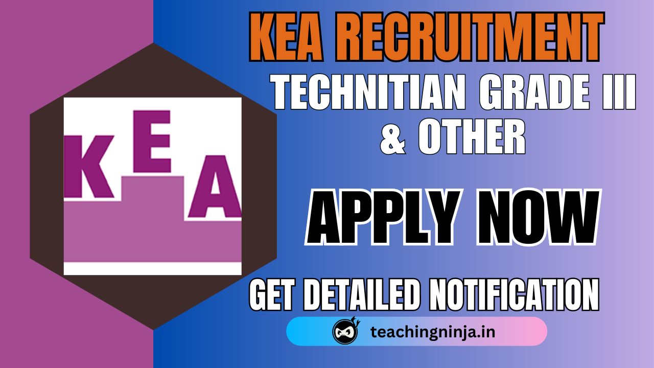 KEA Technician Grade III And Other 74 Posts