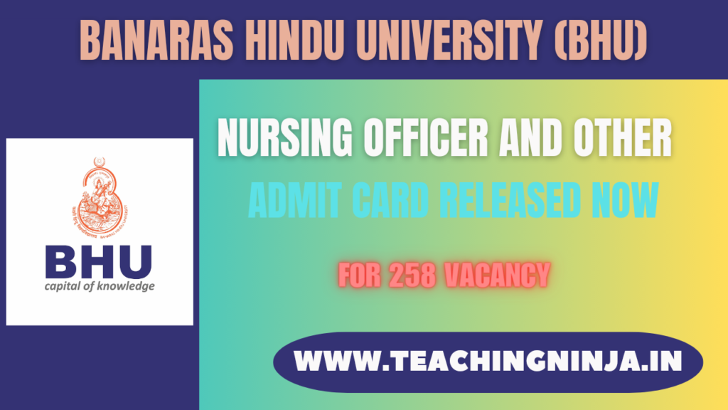 BHU Admit Card 2024 Nursing Officer Released Now