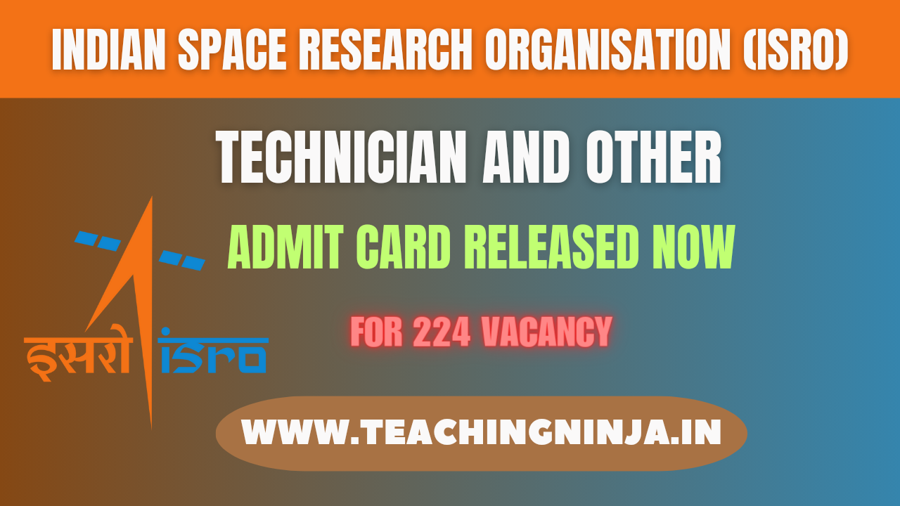 ISRO Admit Card 2024 Technician And Other Released Now