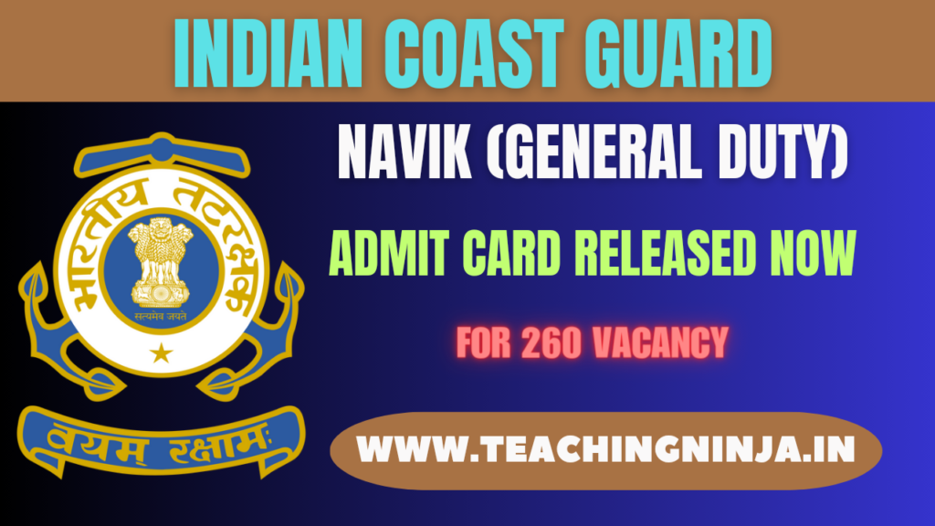 Indian Coast Guard Admit Card 2024 Navik Released Now