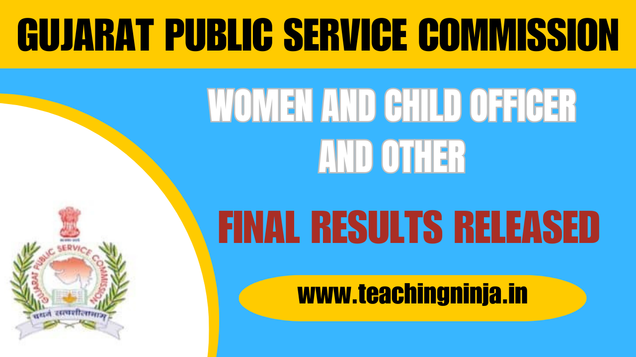 GPSC 2024 Women And Child Officer Final Result, Download Now