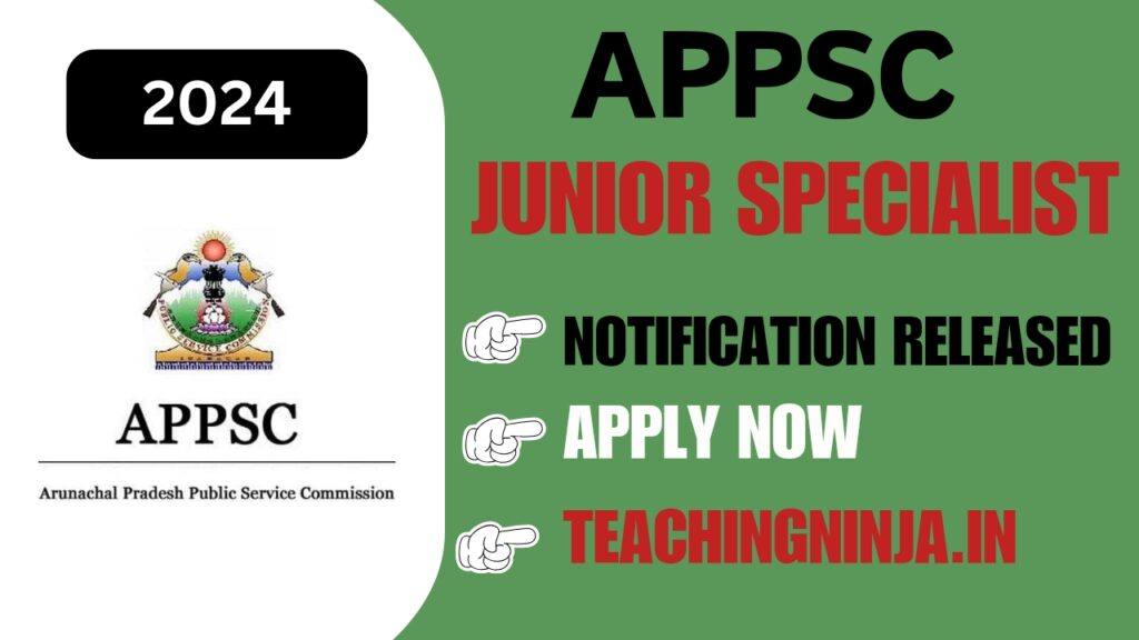 APPSC Junior Specialist Notification 2024 Released