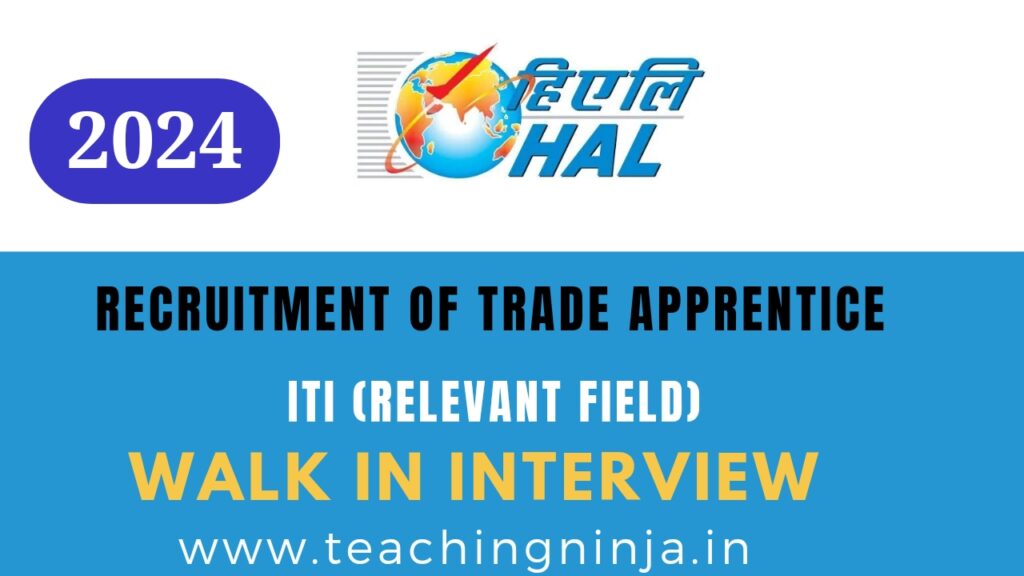 ITI Apprentice HAL Notification Released 200 Posts