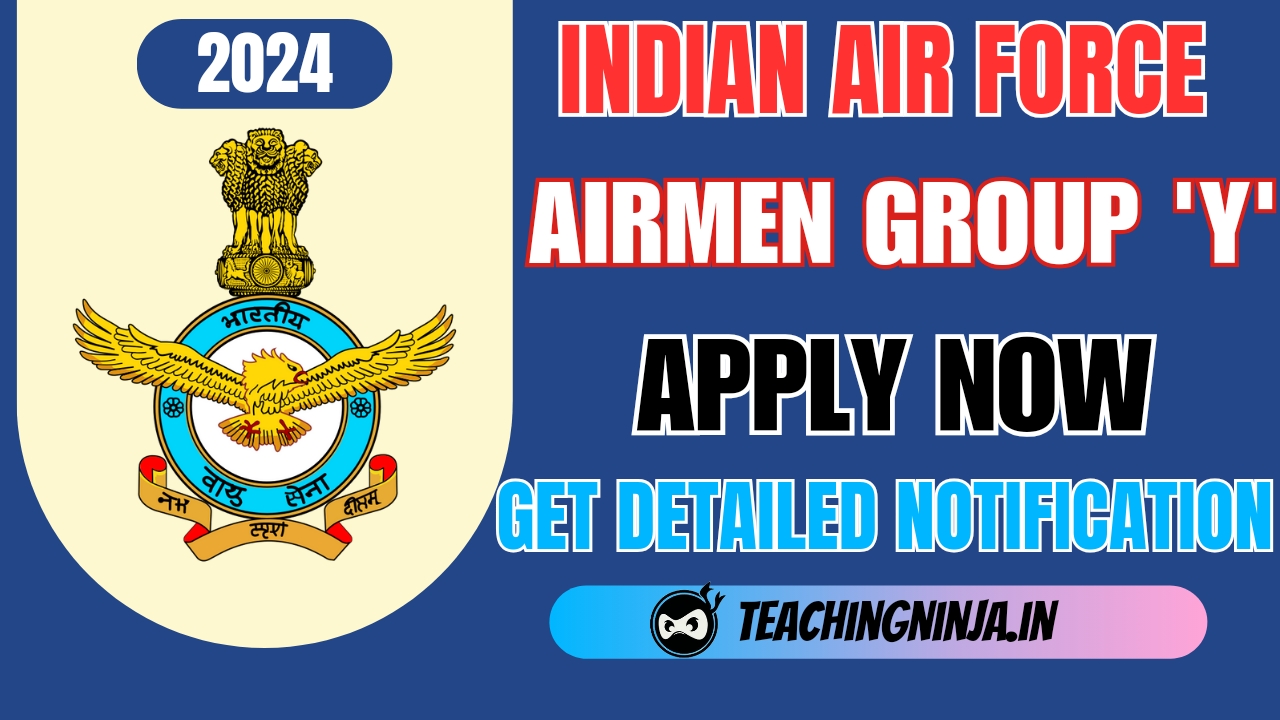 Indian Air Force Recruitment 2024 Airmen Group Y