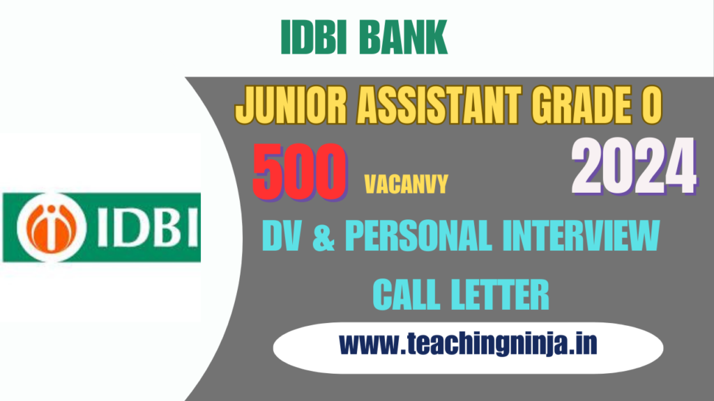 IDBI Admit Card 2024 Junior Assistant Grade O Link Active Now Download & Know your Exam city & Date