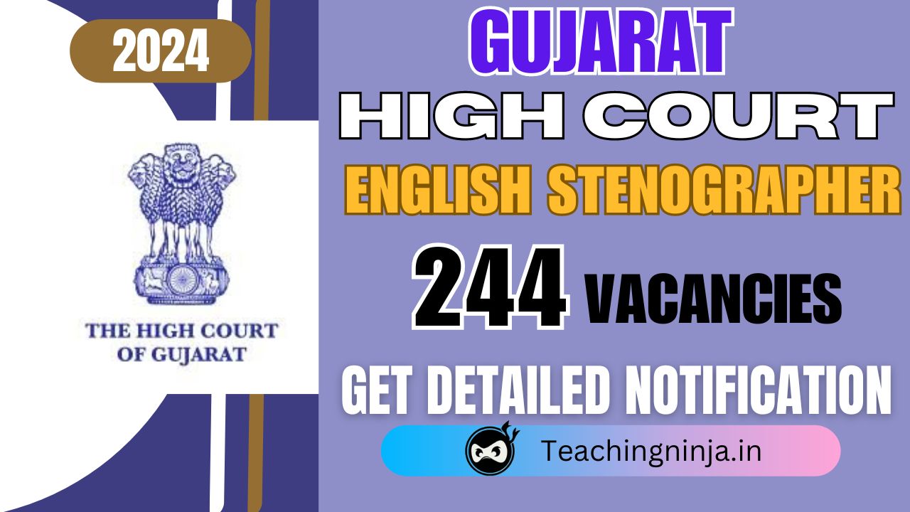 Gujarat High Court Recruitment 2024 English Steno