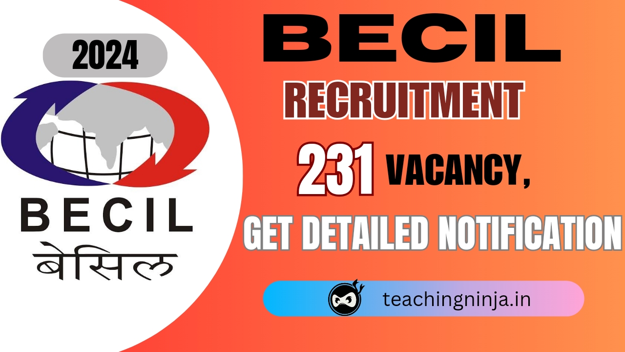 BECIL Monitor and Other 231 Posts Recruitment