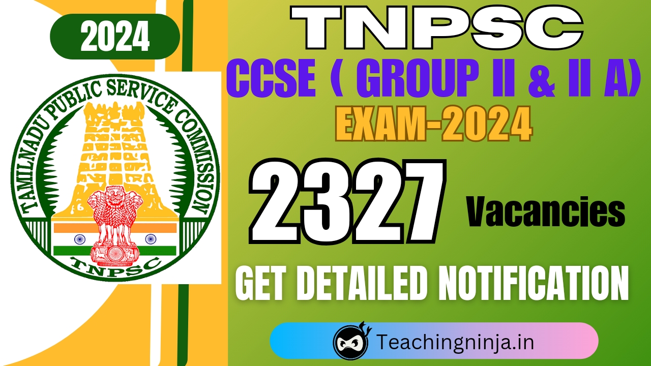 TNPSC CCSE Recruitment 2024 for Groups II and IIA