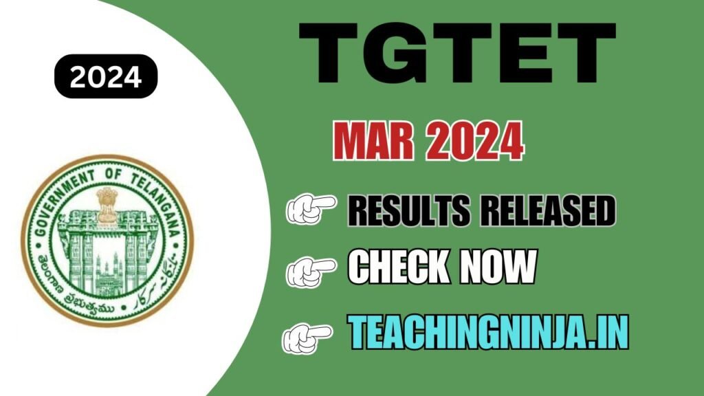 TG TET Mar 2024 Results Link Available Here