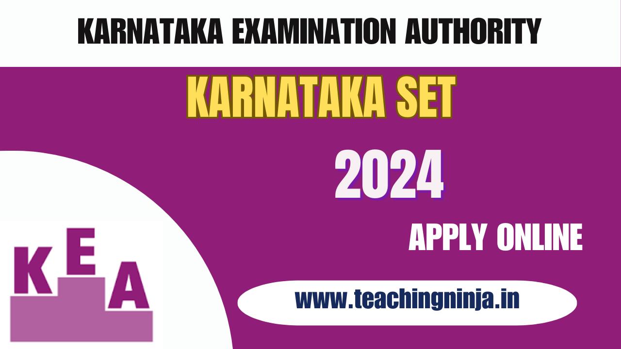 Karnataka State Eligibility Test KSET 2024 Apply Online, Check Eligibility Details.