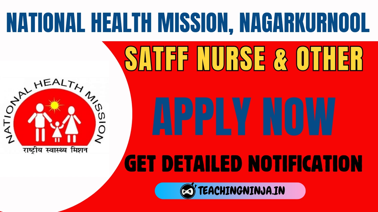 NHM Nagarkurnool Staff Nurse and Other 83 Posts