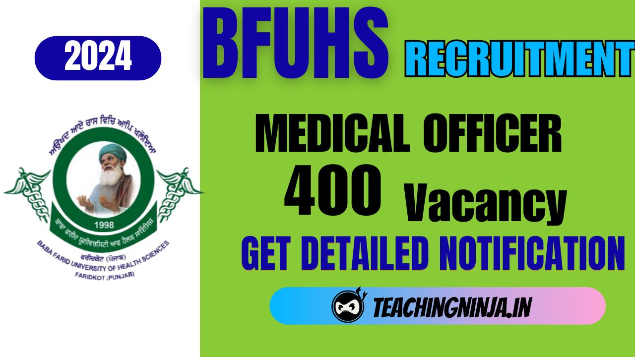 BFUHS Medical Officer 400 Posts Recruitment 2024