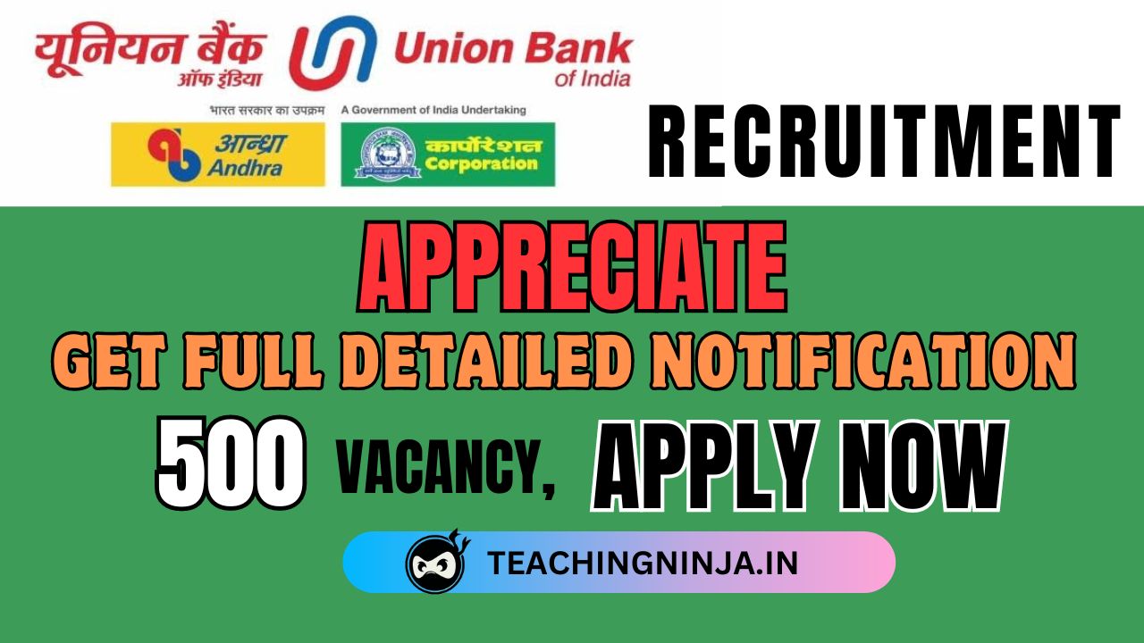 Union Bank of India Apprentice 500 Posts