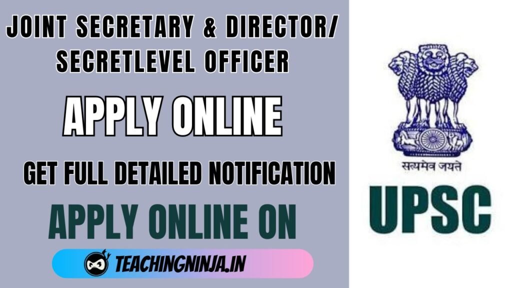 UPSC Joint Secretary and Other 45 Posts