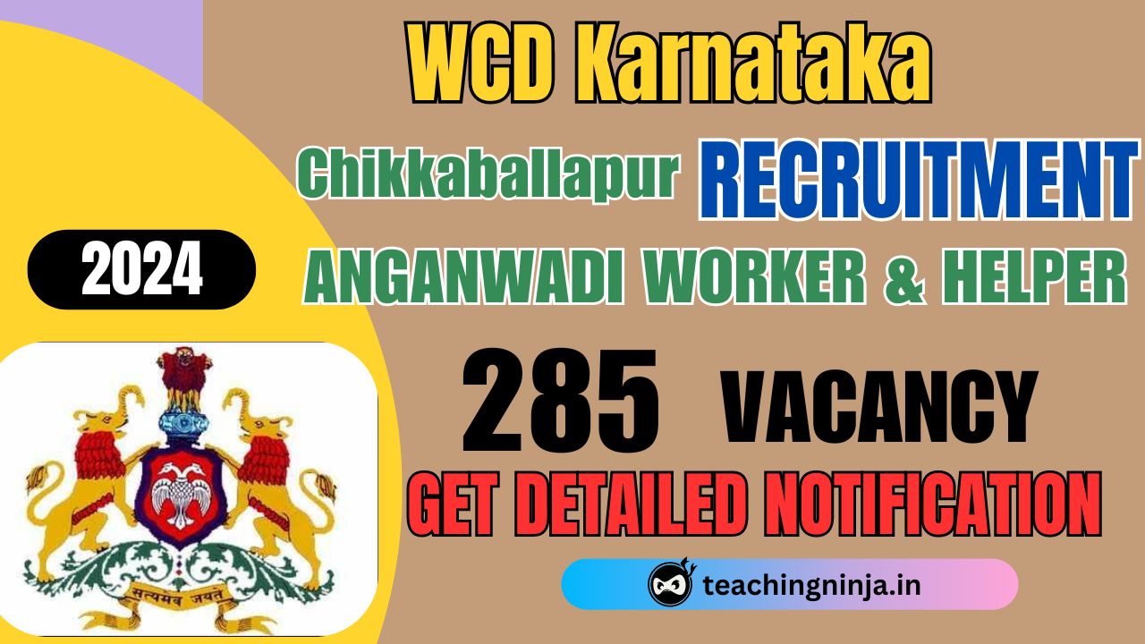 WCD Chikkaballapur Recruitment 2024 Anganwadi