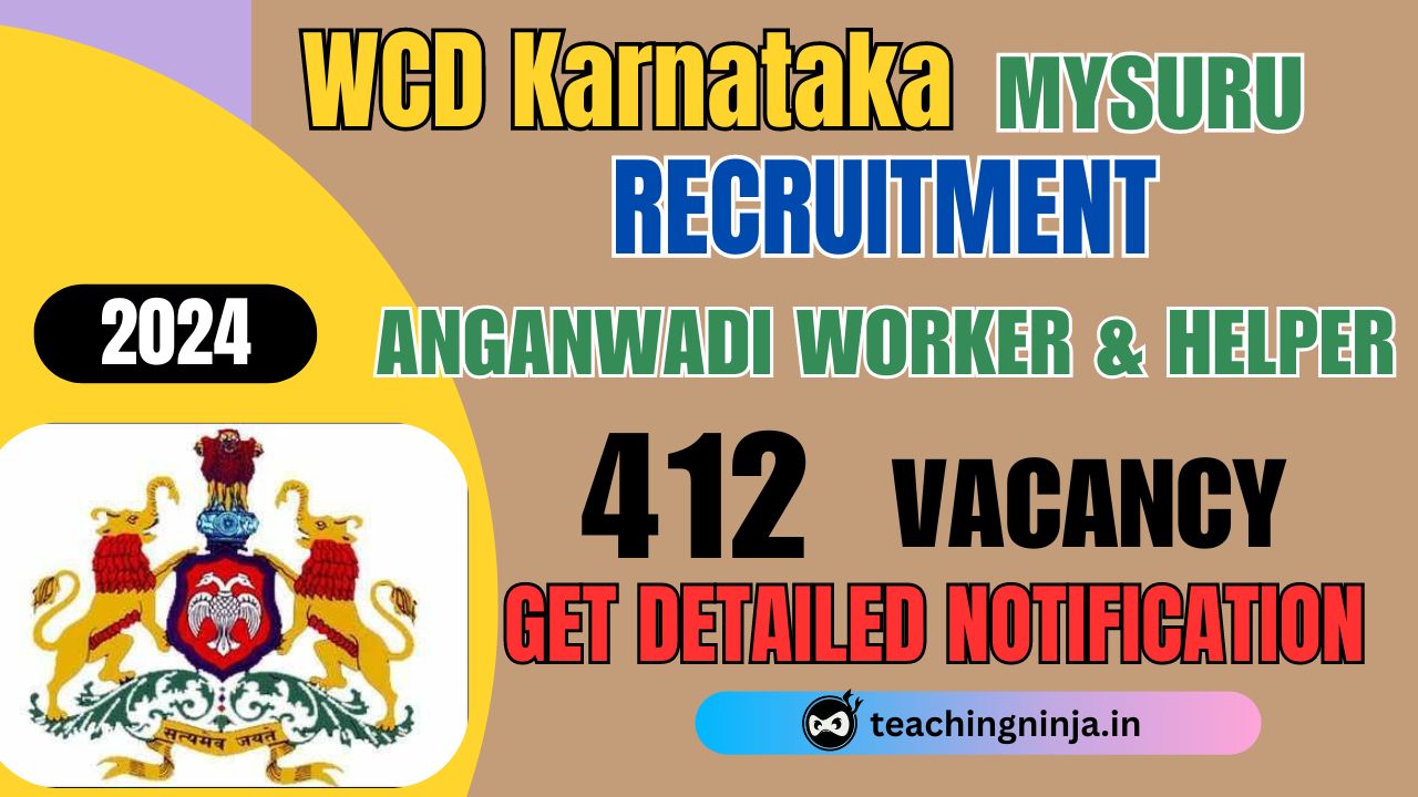 WCD Mysuru Recruitment 2024 Anganwadi Worker