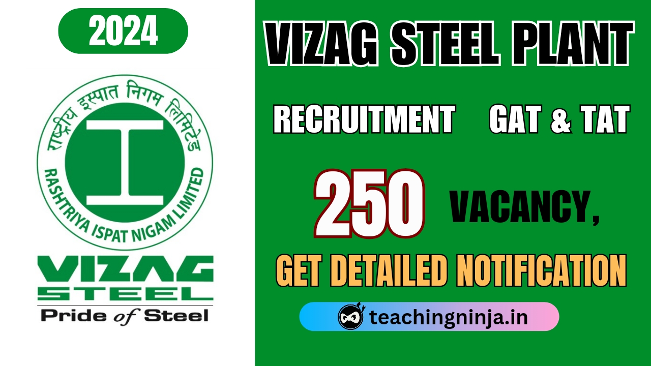 Vizag Steel Plant GAT and TAT 250 Posts